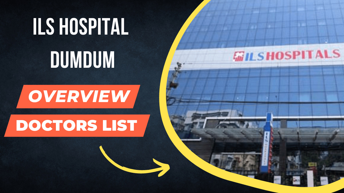 ILS Hospital Dumdum Doctor List - ILS Hospitals Dumdum