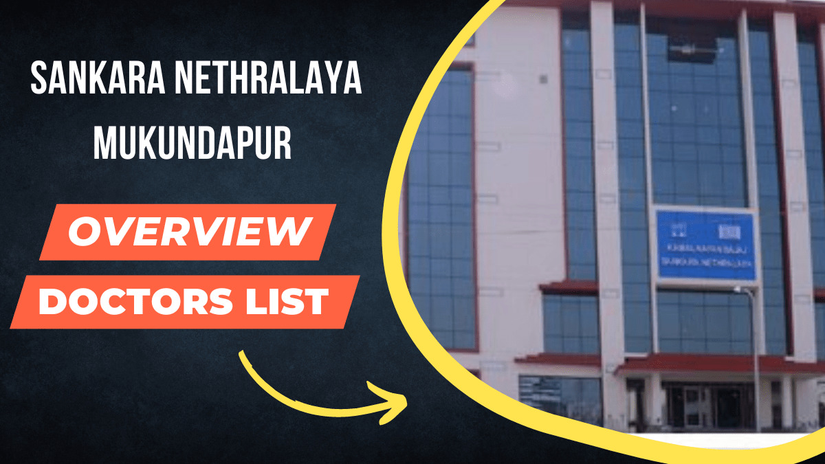Sankara Nethralaya Mukundapur Doctor List Sankara Nethralaya Mukundapur 2023