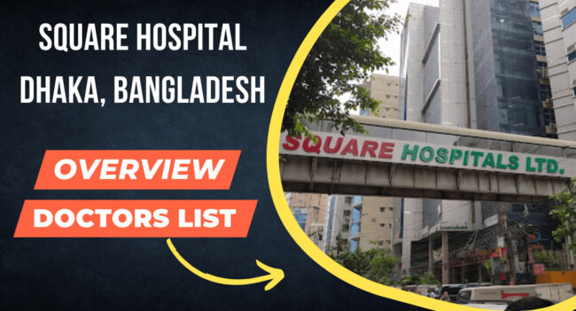 Square Hospital Dhaka Doctors list Square Hospital Dhaka , Bangladesh